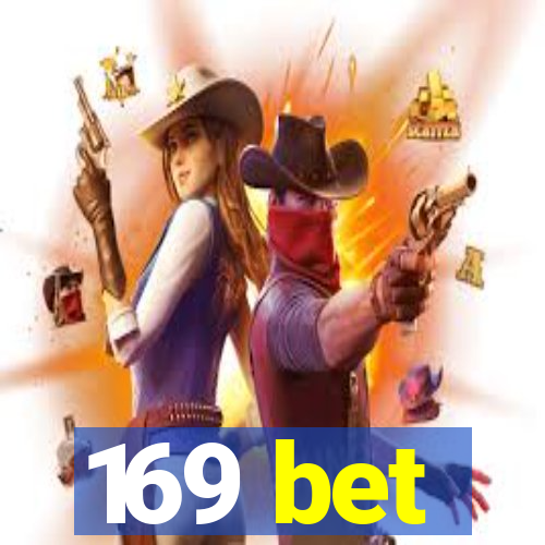 169 bet